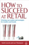 How to Succeed at Retail