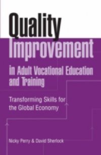 Quality Improvement in Adult Vocational Education