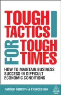 Tough Tactics for Tough Times