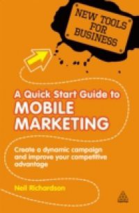 Quick Start Guide to Mobile Marketing