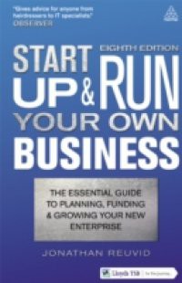 Start Up and Run Your Own Business