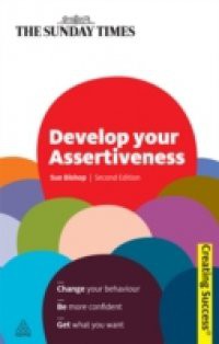 Develop Your Assertiveness