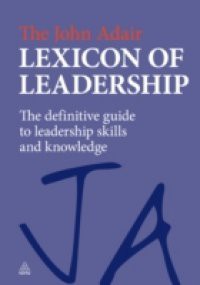 John Adair Lexicon of Leadership