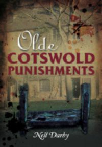 Olde Cotswold Punishments