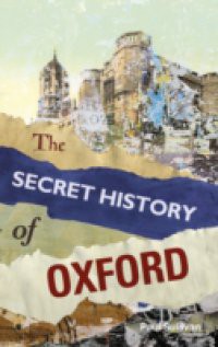 Secret History Of Oxford