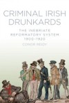 Criminal Irish Drunkards