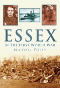 Essex In The First World War