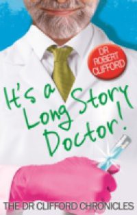 It's A Long Story, Doctor!
