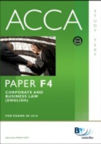 ACCA Paper F4 – Corp and Business Law (Eng) Study Text
