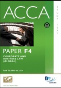 ACCA Paper F4 – Corp and Business Law (GLO) Study Text