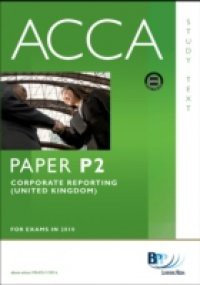 ACCA Paper P2 – Corporate Reporting (GBR) Study Text