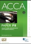 ACCA Paper F8 – Audit and Assurance (INT) Practice and Revision Kit