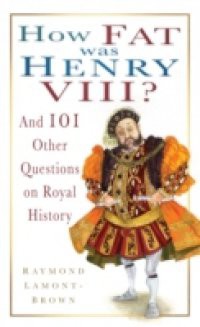 How Fat Was Henry VIII?