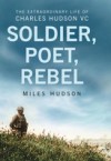 Soldier, Poet, Rebel