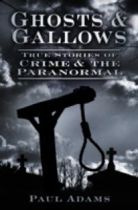 Ghosts & Gallows