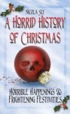 Horrid History of Christmas