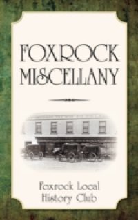 Foxrock Miscellany