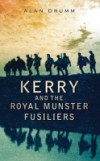 Kerry and the Royal Munster Fusiliers