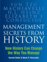 Management Secrets from History