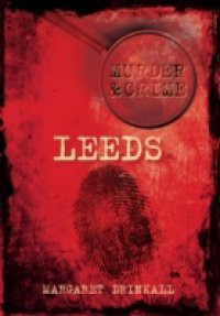 Murder & Crime Leeds