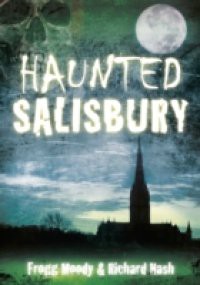 Haunted Salisbury