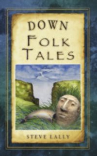 Down Folk Tales