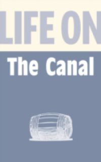 Life on the Canal