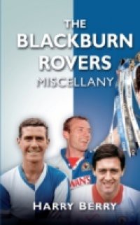 Blackburn Rovers Miscellany