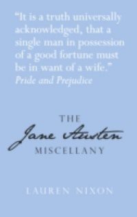 Jane Austen Miscellany