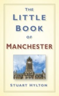 Little Book of Manchester