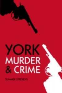 York Murder & Crime