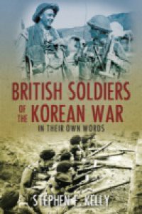 British Soldiers of the Korean War