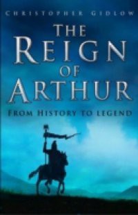 Reign of Arthur
