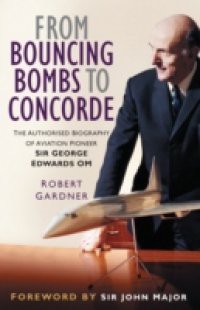 From Bouncing Bombs to Concorde