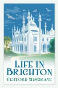 Life in Brighton