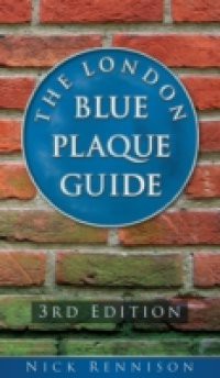 London Blue Plaque Guide