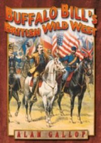 Buffalo Bill's British Wild West