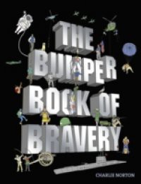 Bumper Book of Bravery