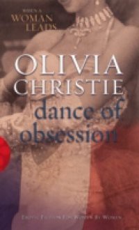 Dance Of Obsession