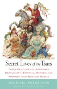 Secret Lives of the Tsars