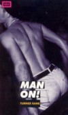 Man On!