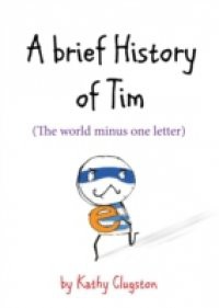 Brief History of Tim