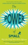 Power of Small