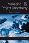 Managing Project Uncertainty