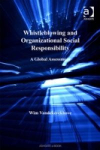 Whistleblowing and Organizational Social Responsibility