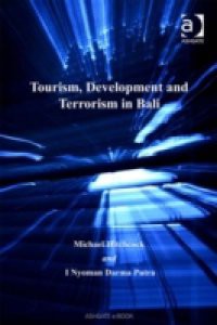 Tourism, Development and Terrorism in Bali