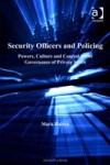 Security Officers and Policing