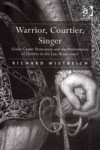 Warrior, Courtier, Singer