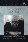Barth, Israel, and Jesus