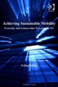 Achieving Sustainable Mobility